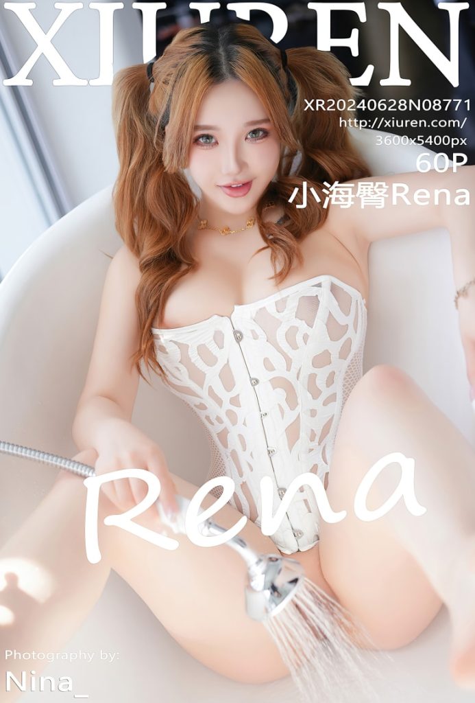 [Xiuren秀人网]2024.06.28 NO.8771 小海臀Rena[60+1P／485MB]-暗影图集